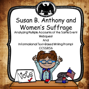 Preview of Susan B. Anthony and Women's Suffrage Multiple Accounts Webquest