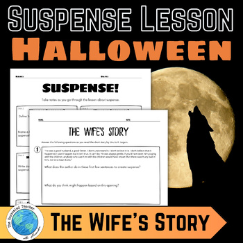 Preview of Suspense Lesson for Halloween The Wife's Story | 1 Day Lesson