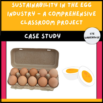 Preview of Sustainability in the Egg Industry - A Comprehensive Case Study - Easter Project