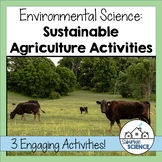 Sustainable Agriculture Activities: GMOs, Eco-friendly Pro
