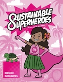 Sustainable Superheroes - SDG Goal 10: Reduced Inequalitie