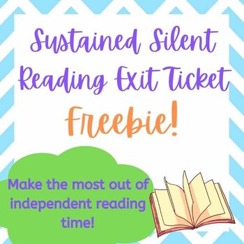 Preview of Sustained Silent Reading (SSR) / Independent Reading Exit Ticket Freebie