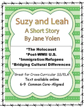 Preview of Suzy and Leah by Jane Yolen Close Reading for Holocaust-related Short Story 6-9