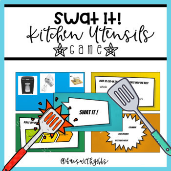 Preview of Swat It Game- Kitchen Utensils