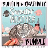 Sweater Weather + Text Evidence Craftivity Bulletin Board Kit