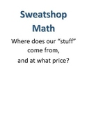 Sweatshop Math Project - Solving Algebraic Equations