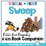 Sweep Book Companion: Picture Book Pragmatics Print and Google Slides