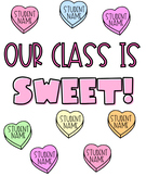Sweet Hearts Valentine's Day Bulletin Board