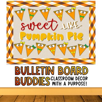 Preview of Sweet Like Pumpkin Pie Bulletin Board and Glyph | Bulletin Board Buddies