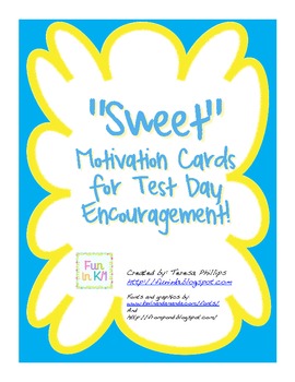 Preview of Sweet Motivation Cards for Test Day Encouragement