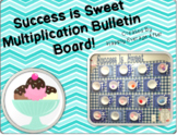 Sweet Multiplication Bulletin Board