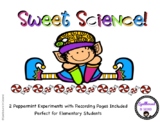 Sweet Science-Peppermint Experiment