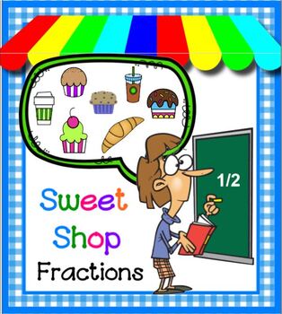 Preview of Sweet Shop SMARTBOARD Fractions and Financial Literacy