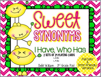 Preview of Synonyms "I Have, Who Has" Cards Color & Print-Friendly Versions