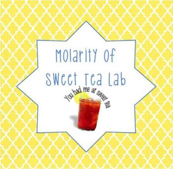 Preview of Sweet Tea Molarity Lab