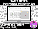 Sweet Themed Better Buy Uncover the Picture | Google™ Classroom