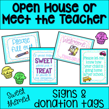 Sweet Themed: Open House/ Meet the Teacher Signs & Donation Cards