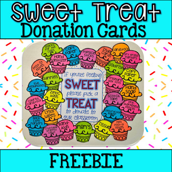 Sweet Treats! Donation Cards for Meet the Teacher/ Open House