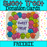 Sweet Treats! Donation Cards for Meet the Teacher/ Open Ho