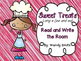 Sweet Treats-Long e (ee, ea)-Read and Write the Room