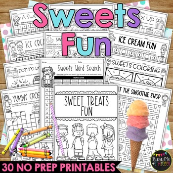 Preview of Sweet Treats Themed No Prep Fun Worksheets Mazes Crossword Puzzles | Desserts