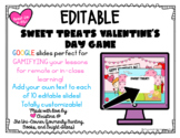 Sweet Treats Valentine's Day Editable Google Slides Game |
