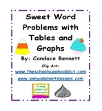 Sweet Word Problems with Tables and Graphs