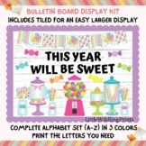 Sweet Year Bulletin Board Candy Shop Store Back To School 