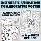 Sweethearts Affirmations Collaborative Poster | Class Mura