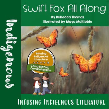 Preview of Swift Fox All Along Lessons - Indigenous Resource 