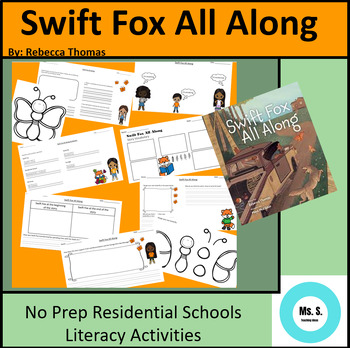 Preview of Swift Fox All Along Residential Schools Literature Activities