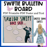 Swiftie Song Lyric Bulletin Board Printable Poster and Text