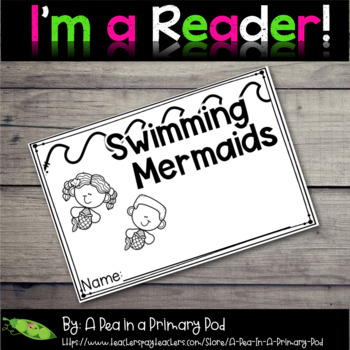 Preview of Swimming Mermaids - June Emergent Reader and Response Activities