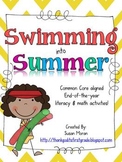 Swimming into Summer! End of year Math & Literacy Activities!