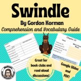 Swindle Comprehension Questions and Vocabulary Guide (Goog