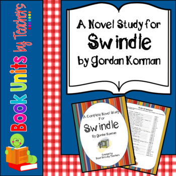 Preview of Swindle by Gordon Korman Book Unit and Activities