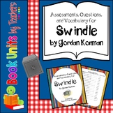 Swindle by Gordon Korman Comprehension Questions and Book Test
