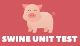 Swine Unit Test