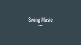 Swing Music: PowerPoint with Worksheet (and Answer Key)