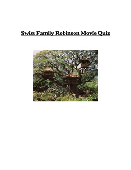 Preview of Swiss Family Robinson Movie Quiz