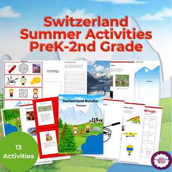 Preview of Switzerland Country Study: Summer Activities