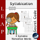 Syllabication  *Secret Code* 4 Syllable Nonsense Words