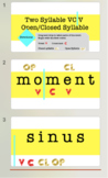Syllabication: Two Syllable VCV Open/Closed Interactive Slides