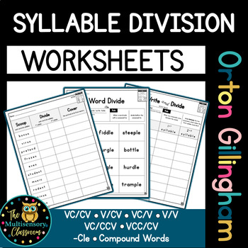 Preview of Syllable Division Worksheets (Orton Gillingham)