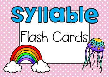 Syllable Flash Cards by Miss Ellie's Room | Teachers Pay Teachers