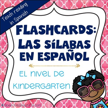 Preview of Syllable Flashcards in Spanish - Las Sílabas en Español - Print and Go!