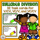 Syllable Division Task Cards for V/CV, VC/V, and VC/CV Words