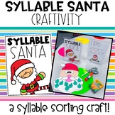Syllable Santa Craftivity | Santa Craft | Syllables | Chri