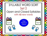 Syllable Sort 2 - More Open and Closed