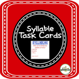 Syllables - Syllabication Task Cards